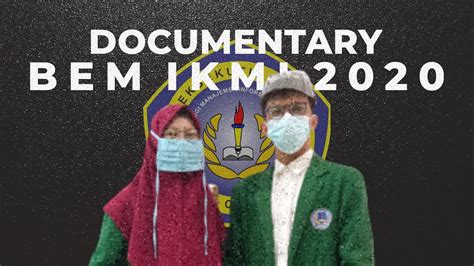 Documentary Bem Stmik Ikmi Cirebon 2020 Youtube