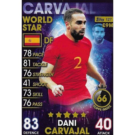 Match Attax 101 2019 World Stars Base Spain Carvajal On Ebid