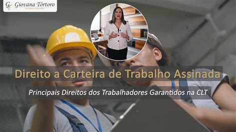 Direito A Carteira De Trabalho Assinada Principais Direitos Dos