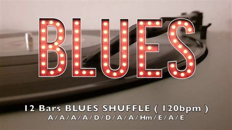 Blues Shuffle Backing Jam Track In A 120 Bpm 12 Bars Practice