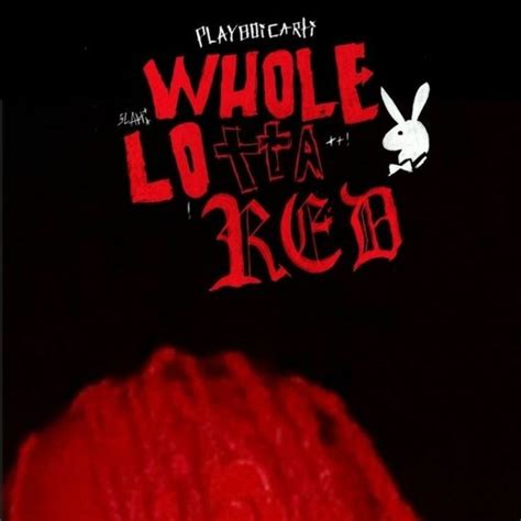 Stream Yearsi Listen To Whole Lotta Red Playlist Online For Free On