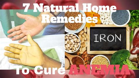 7 Natural Home Remedies To Cure Anemia Youtube