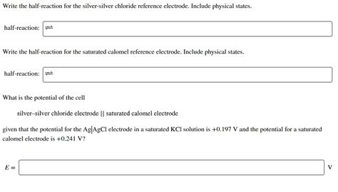 SOLVED Write The Half Reaction For The Silver Silver Chloride