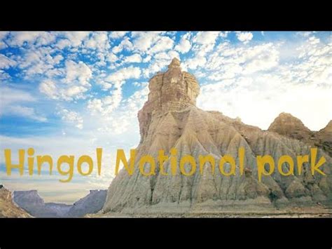 Wildlife And Wonders Of Hingol National Park Balochistan Short