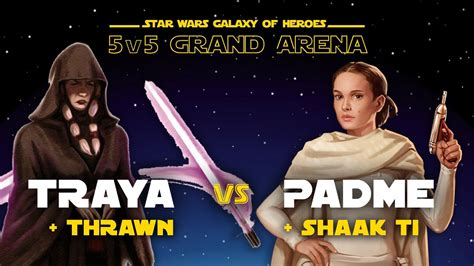 V Traya Vs Padme Swgoh Gac Counters Youtube