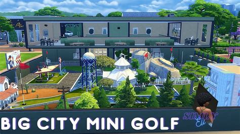 Big City Mini Golf The Sims 4™ Base Game Cc 🚫 Mods Curseforge