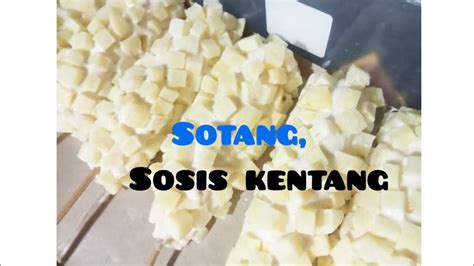 Bikin Sotang Sosis Kentang Menu Jualan Qu Yg Baru Buat Nambahin