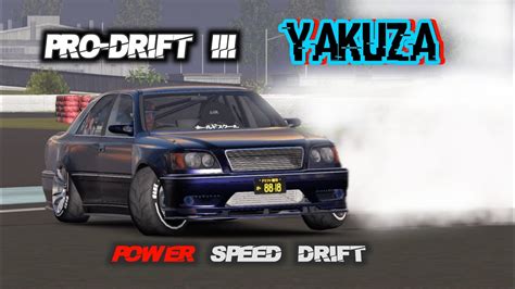 Yakuza Pro Drift Iii Setup Power Speed Drifting Carx Drift Racing