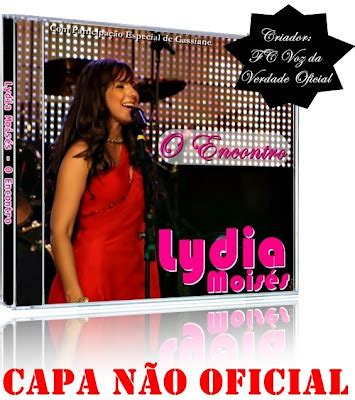 Definido O Nome Do Cd Da Lydia Mois S Blog Voz Da Verdade