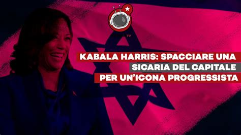 Kabala Harris Se La Propaganda Liberale Spaccia Una Sicaria Del