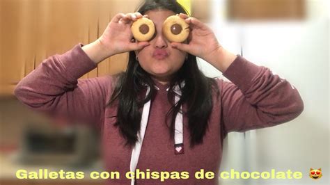 Cocina Conmigo Galletas Con Chipas De Chocolate Youtube