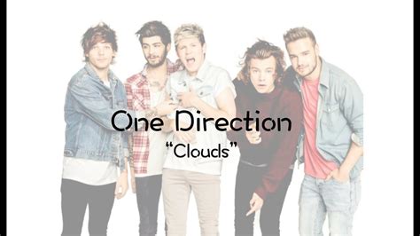 One Direction Clouds Lyrics Youtube