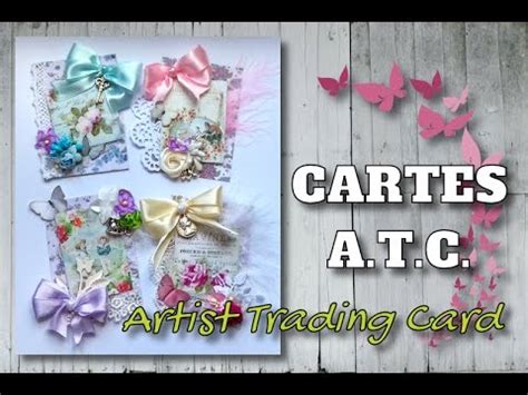 CARTES A T C Cartes ATC Shabby YouTube