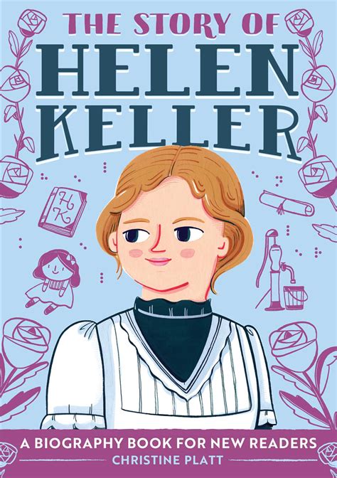 The Story Of Helen Keller Book By Christine Platt Ma Official