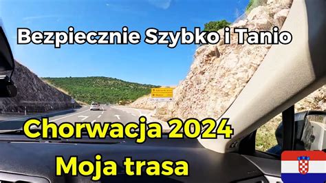 Najlepsza Moim Zdaniem Trasa Do Chorwacji Samochodem 2024 Samochodem