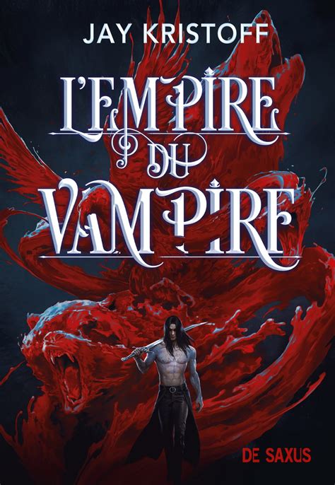 L Empire Du Vampire Ebook Tome 01 EBook De Jay Kristoff EPUB