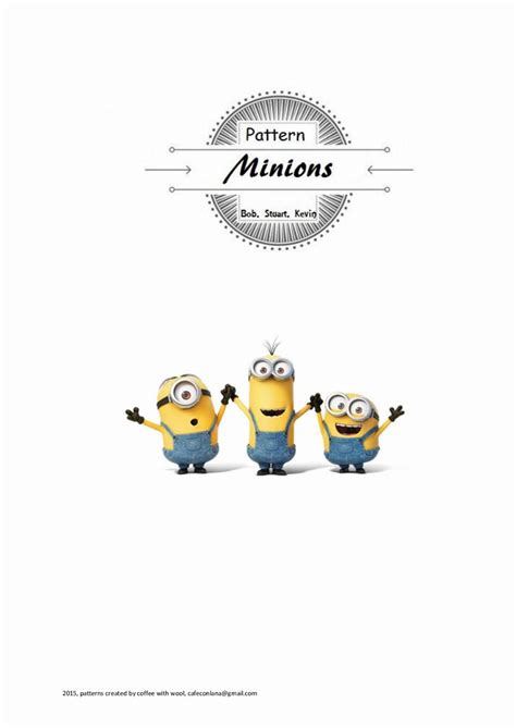 Crochet Pattern Minions Stuart Kevin And Bob