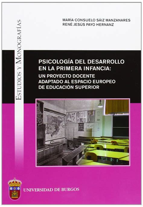 Psicolog A Del Desarrollo En La Primera Infancia Un Proyecto Docente