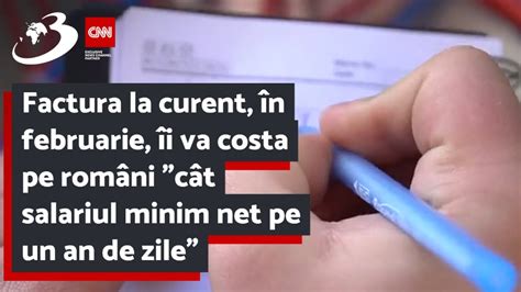 Factura La Curent N Februarie I Va Costa Pe Rom Ni C T Salariul