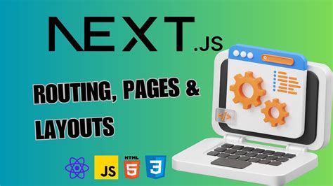 Master Next Js Routing Pages And Layouts Step By Step Next Js