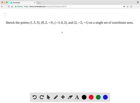 Sketch A Set Of Coordinate Axes And Plot Each Point Solvedlib