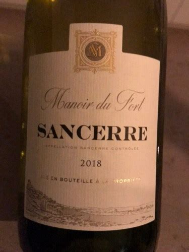 2018 Cave Des Vins De Sancerre Manoir Du Fort Sancerre Vivino US