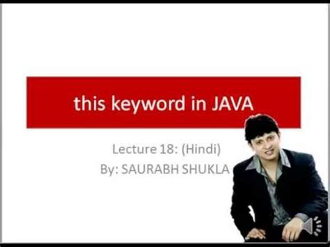 Lecture 18 This Keyword In Java Hindi Video Lecture Java Programming