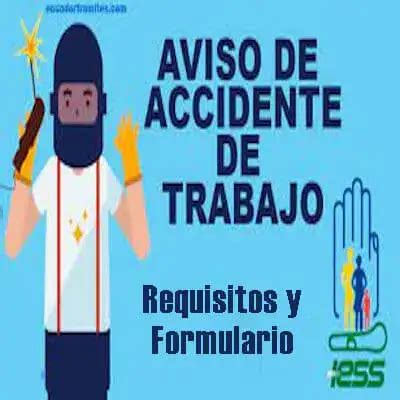 Aviso De Accidente De Trabajo Iess Requisitos Y Formulario Elyex