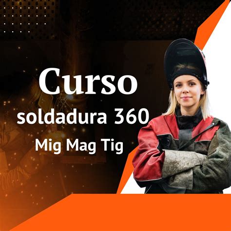 Curso Soldadura Mig Mag Tig Cursos Gratuitos