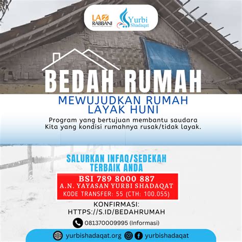 Bedah Rumah Bersama Yurbi Shadaqat LAZ Yurbi Shadaqat