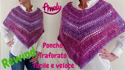 TUTORIAL Poncho Facile E Veloce Rewind Uncinetto Inverno YouTube