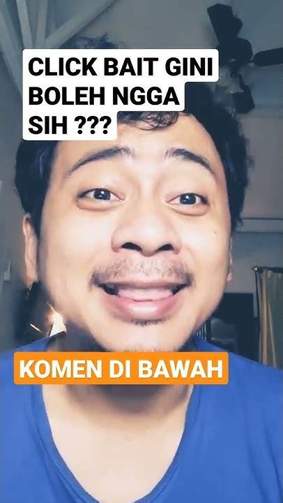 Click Bait Youtube Begini Youtube