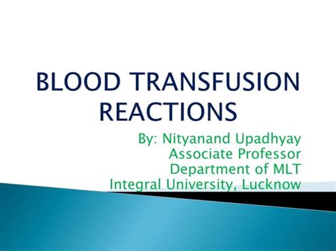 Blood Transfusion Reaction PPT