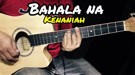 Bahala Na Kenaniah Guitar Tutorial With Lyrics And Chords Youtube