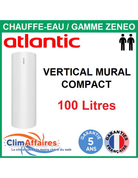 Chauffe Eau Électrique Atlantic ZÉNÉO Vertical Mural Compact 100 L