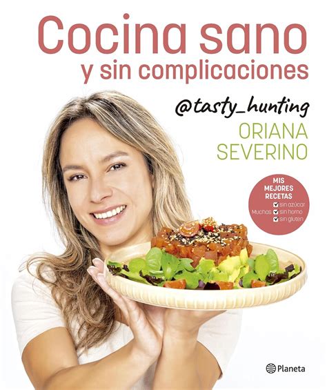 Cocina sano y sin complicaciones No Ficción Spanish Edition