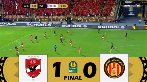 Al Ahly Fc Contre Es Tunis Finale De La Ligue Des Champions De