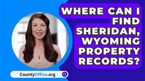 Where Can I Find Sheridan County Wyoming Property Records