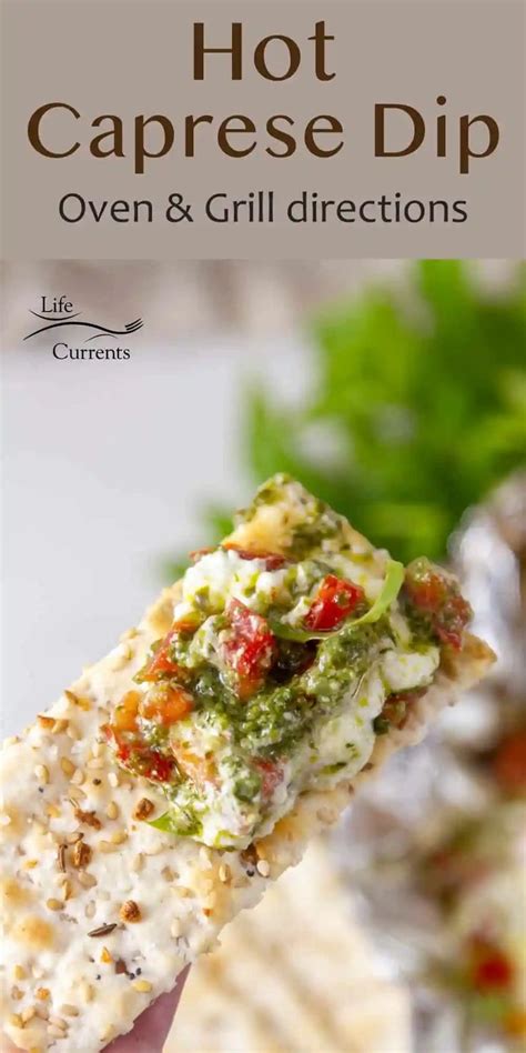 This Hot Caprese Dip Recipe With Pesto Melty Cheese And Fresh