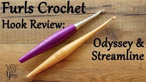 Furls Streamline And Odyssey Crochet Hooks Review And Comparison Yay For Yarn