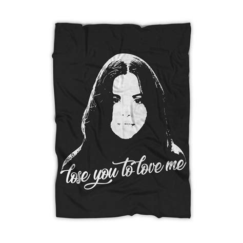 Selena Gomez Lose You To Love Me Blanket