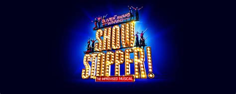 Showstopper The Improvised Musical