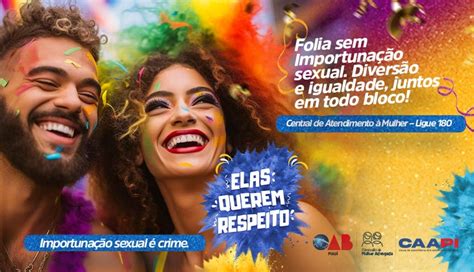 Oab Piauí Lança Campanha De Carnaval Para Enfrentamento à Importunação