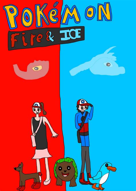 Pokemon Fire And Ice Poster Remake By Eslm Studios On Deviantart