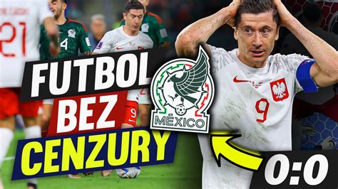 Czy Polska Wygra Kiedy Mecz Otwarcia Polska Meksyk Futbol Bez