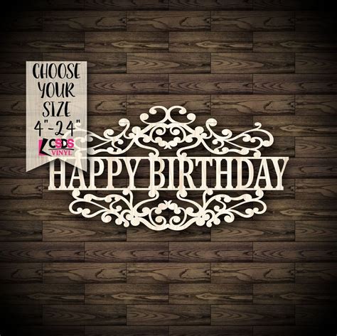 Happy Birthday Wood Cut Out Choose From 21 Sizes Etsy