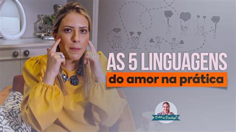 Descubra quais são as 5 linguagens do amor YouTube