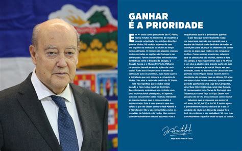 Pinto Da Costa Em Anos Nunca Hesitei A Escolher A Prioridade Das