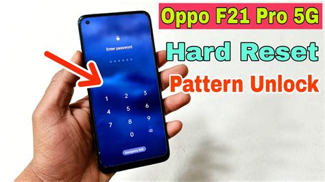 Oppo F21 Pro 5G Pattern Lock Remove Oppo CPH2341 Hard Reset