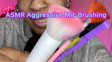 Asmr Fast And Aggressive Mic Brushing 🎤 Youtube